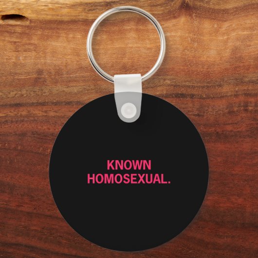 Known Homoual Funny Lgbtq Pride Schlüsselanhänger (Vorderseite)