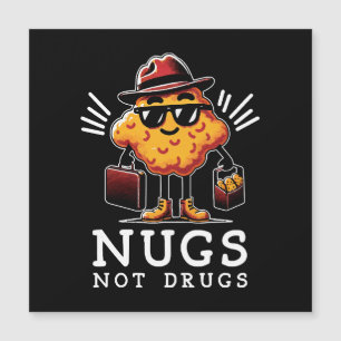 Knusprige Nuggets statt Drogen Magnetkarte