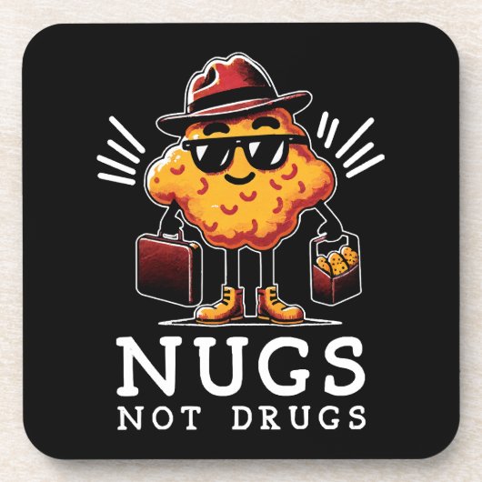 Knusprige Nugs, keine Drogen Getränkeuntersetzer (Vorderseite)