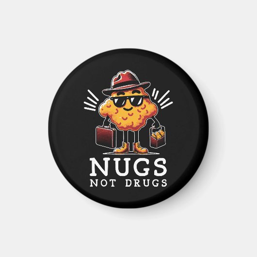 Knusprige Nugs, keine Drogen Magnet (Vorne)