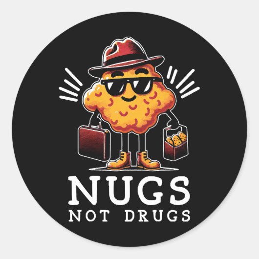 Knusprige Nugs, keine Drogen Runder Aufkleber (Vorderseite)