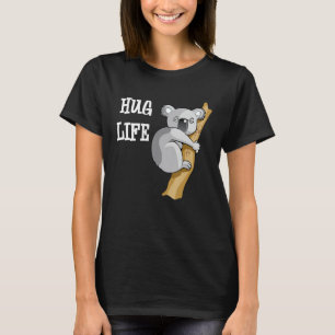 Koala Bear Hug Funny Zitat Cooles Bild Koala T-Shirt
