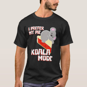 Koala Bear I bevorzuge mein Kuchen Koala Mode Pun T-Shirt