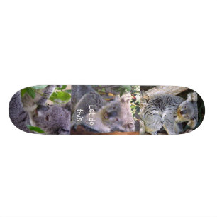 Koala Bear" Machen wir das"_Skateboard Skateboard