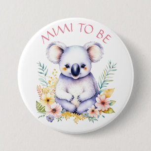 Koala Bear meinte, Mimi sei eine Babydusche Button