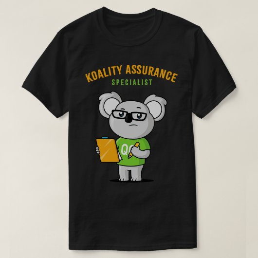 Koala Bear Quality Assurance Specialist T-Shirt (Design vorne)