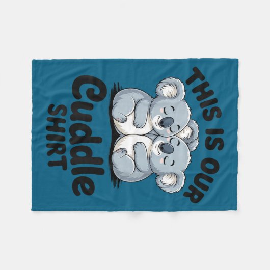 Koala Couple Matching This Is Our Cuddle  Fleecedecke (Vorderseite (Horizontal))