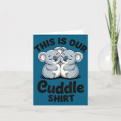 Koala Couple Matching This Is Our Cuddle Karte (Vorderseite)