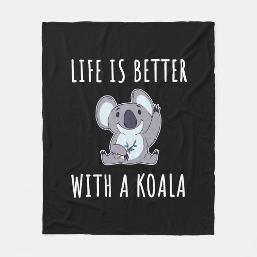 Koala - Das Leben ist besser mit einem Koala Fleecedecke (Vorderseite)