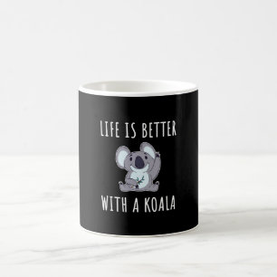 Koala - Das Leben ist besser mit einem Koala Kaffeetasse