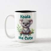 Koala Mich Süß  Zweifarbige Tasse (Links)
