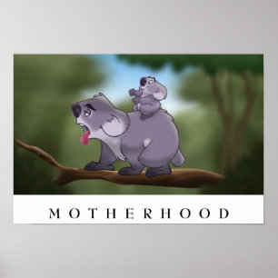 Koala "Motherhood Poster" Poster