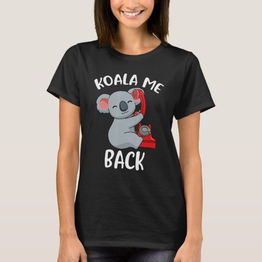 Koala return T-Shirt (Vorderseite)