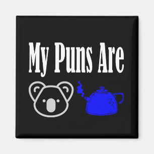 Koala Tea Puns Funny Magnet
