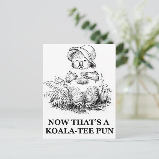 Koala-tee Pun Postkarte (Stehend Vorderseite)