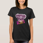 KOALA THERE IS NO PLANET B Climate Change is real T-Shirt (Vorderseite)