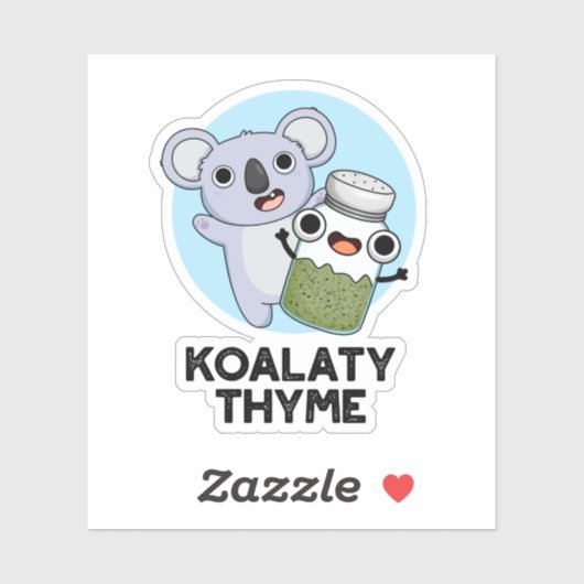 Koala-ty Thyme Funny Koala Thyme Pun Aufkleber (Blatt)