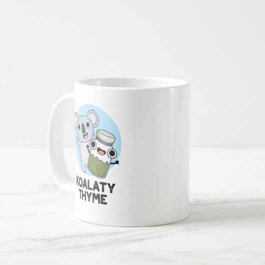 Koala-ty Thyme Funny Koala Thyme Pun Kaffeetasse (Vorderseite Links)