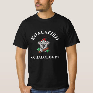 Koalafied Archeologist T - Shirt