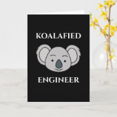 Koalafied Engineer Niedlich Koala Funny Job Puff Karte (Gelbe Blume)