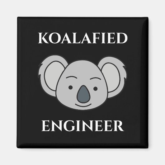 Koalafied Engineer Niedlich Koala Funny Job Puff Magnet (Vorne)