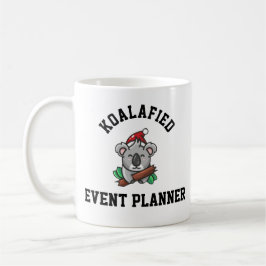 Koalafied Event Planner Kaffeetasse