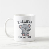 Koalafied für alles kaffeetasse (Links)