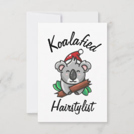 Koalafied Hairstylist Card Karte