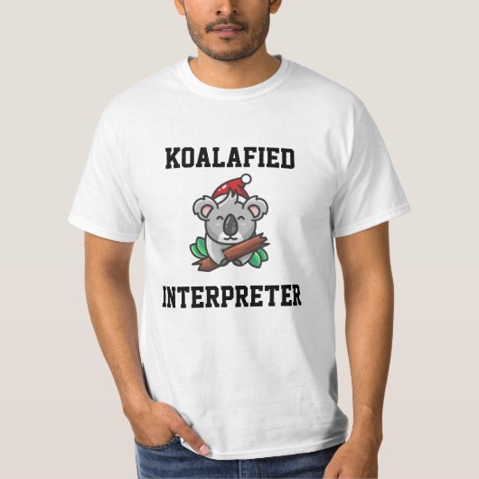 Koalafied Interpreter T - Shirt (Vorderseite)