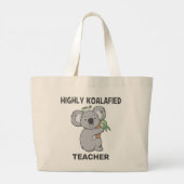 Koalafied Koala Qualified Teacher Jumbo Stoffbeutel (Rückseite)