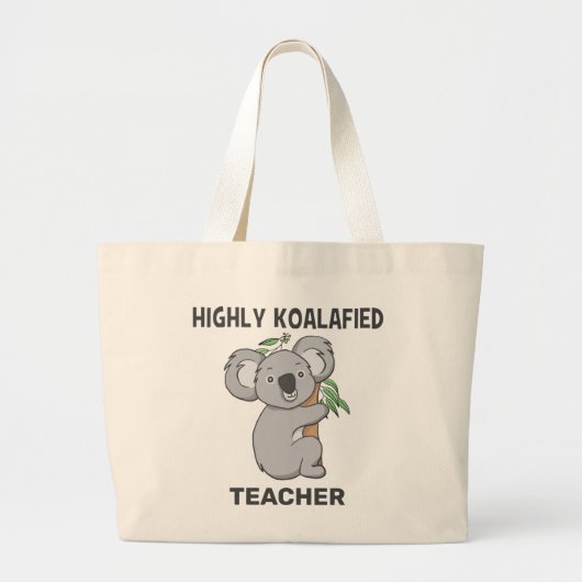 Koalafied Koala Qualified Teacher Jumbo Stoffbeutel (Vorne)