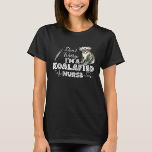 Koalafied Pflege - Koala Krankenschwester T-Shirt