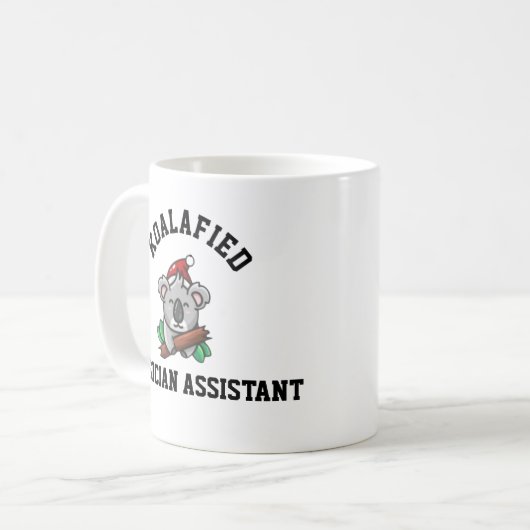 Koalafied Physician Assistant Coffee Tasse (Vorderseite Links)