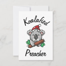 Koalafied Preacher Card Karte