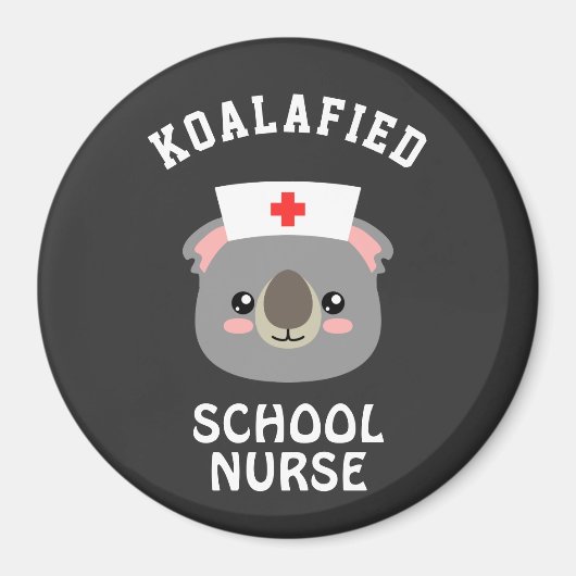 Koalafied School Nurse Magnet (Vorne)