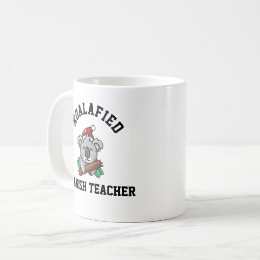 Koalafied Spanish Teacher Kaffeetasse (Vorderseite Links)