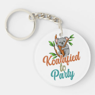 Koalafied to Party Qualifizierter Pun Niedlich und Schlüsselanhänger