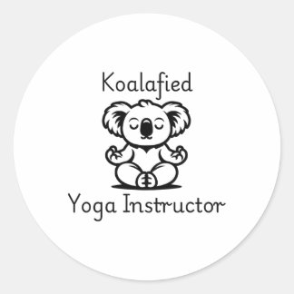 Koalafied Yoga Teacher, Cute Meditating Koala Bear Runder Aufkleber
