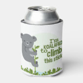 Koalafied zu klettern, Funny Cool Koala Dosenkühler (Kanne Vorderseite)