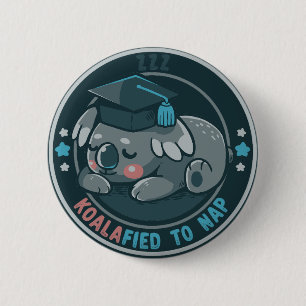 Koalafiziert zum Nickerchen Button