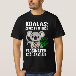 Koalas Club mit Impfstoff Niedlicher Cartoon Koa T-Shirt