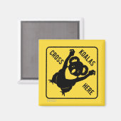 Koalas Cross Here Magnet (Vorderseite/Rückseite)