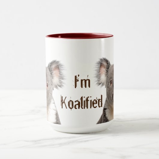 Koalified Quote Fun Koala Bear Australisch Tasse (Zentrum)