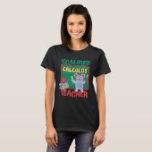 Koalifizierter Infinitesimalrechnung-Lehrer Differ T-Shirt (Vorne ganz)