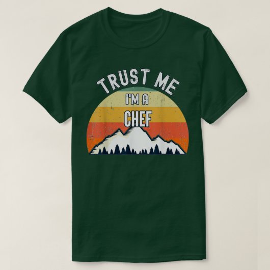 Koch Funny Gift Trust Me Im T-Shirt (Design vorne)