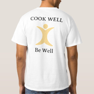 Koch gut sein T - Shirt