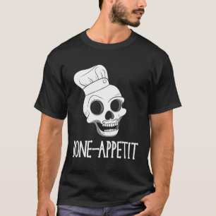Koch - Halloween Skeleton Bone Bon Appetit Ch T-Shirt