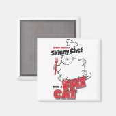 Koch mit Fettkatze - Magnet 2 (Vorderseite/Rückseite)