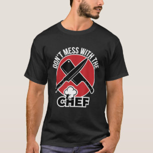 Koch - Schmeißen Sie nicht mit dem Koch Funny Kuli T-Shirt