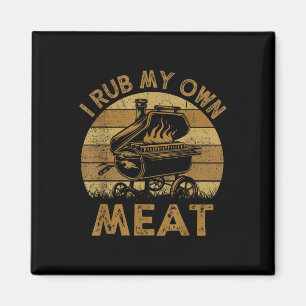 Koch Vater I Rub My Own Meat Grillen Funny Barbequ Magnet